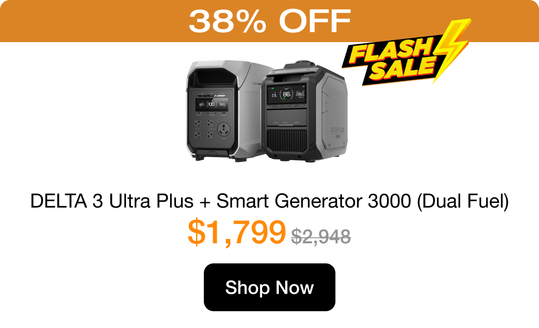 38% OFF DELTA 3 Ultra Plus + Smart Generator 3000 (Dual Fuel) $1,799
