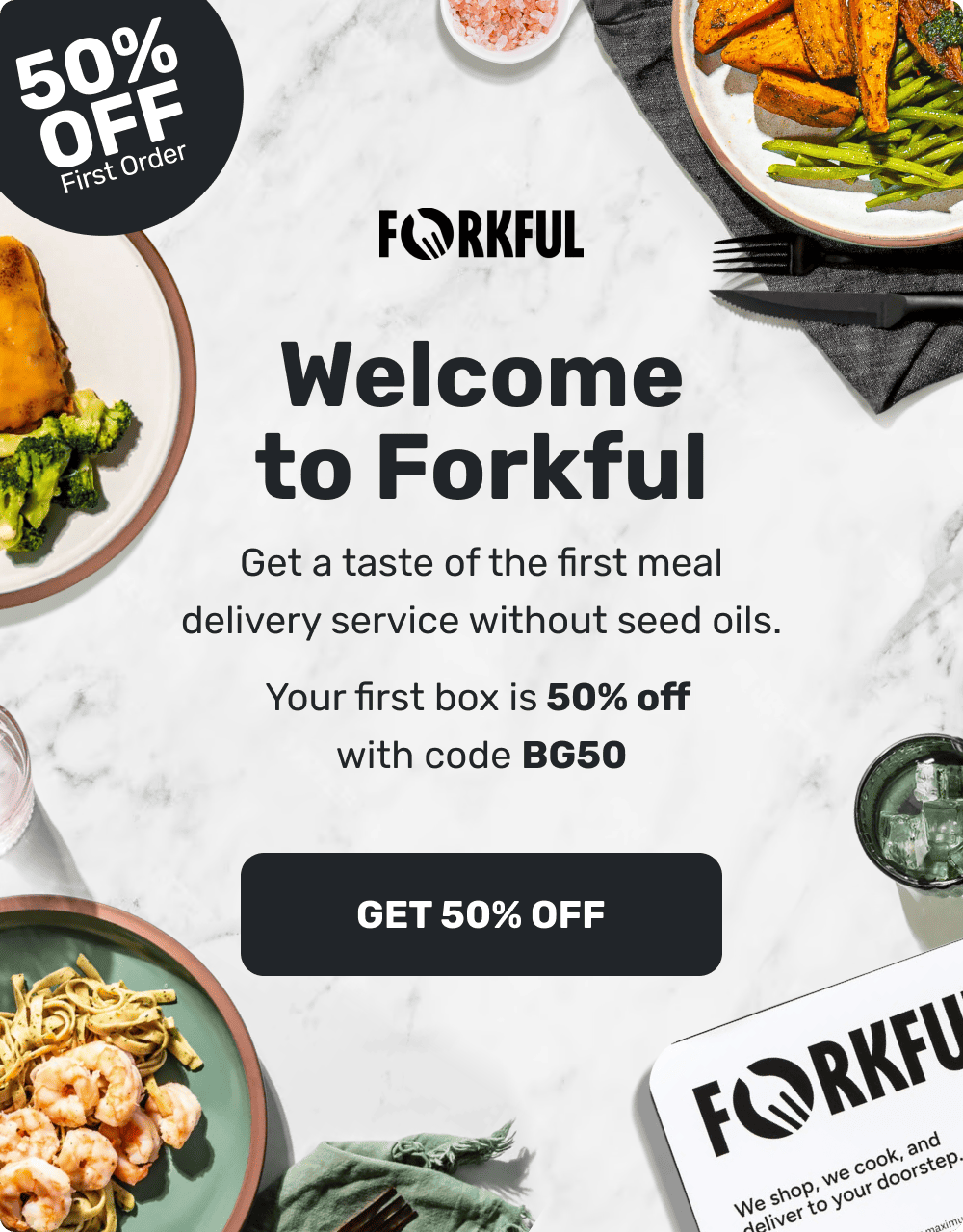 Welcome to Forkful | Get 50% Off
