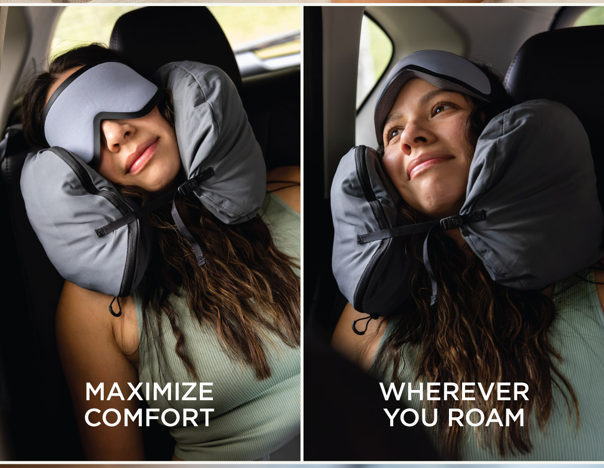 Maximize Comfort Wherever You Roam