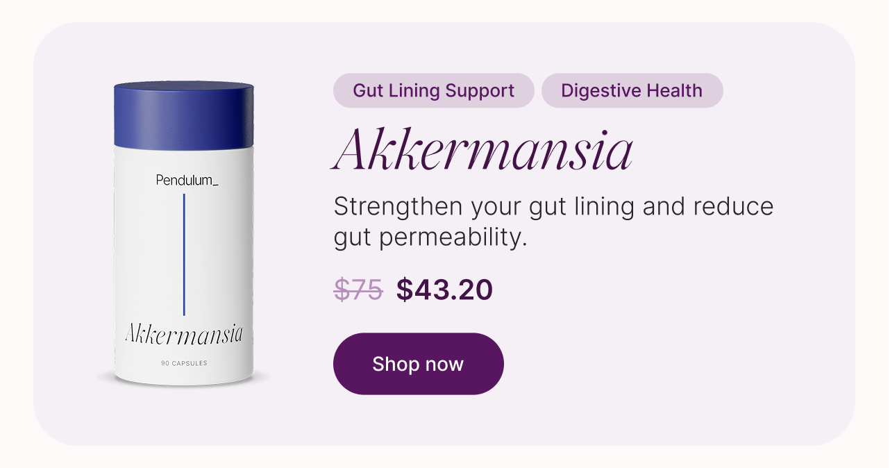Gut Lining Support. Digestive Health. Akkermansia.