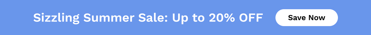 Sizzling Summer Sale: Up to 20% OFF | Save Now