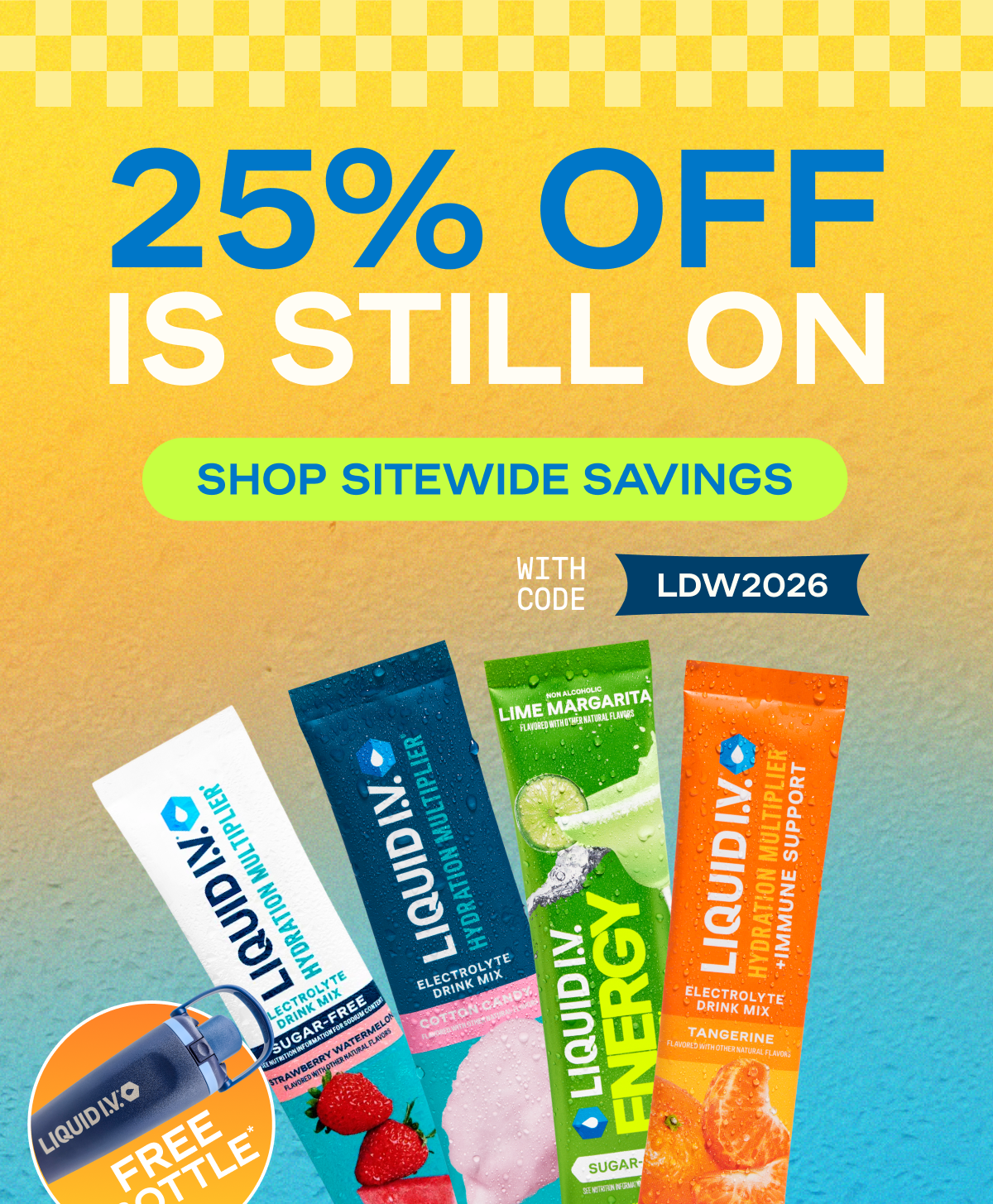 25% Off is Still On with code LDW2026
