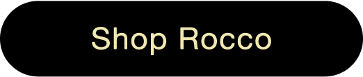 Shop Rocco
