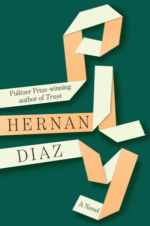 BOOK | Ply: A Novel By Hernan Diaz