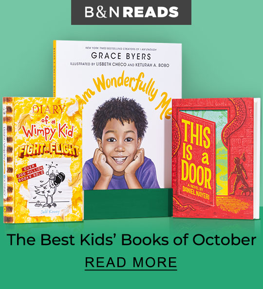 B&N READS Kids' Books | READ MORE