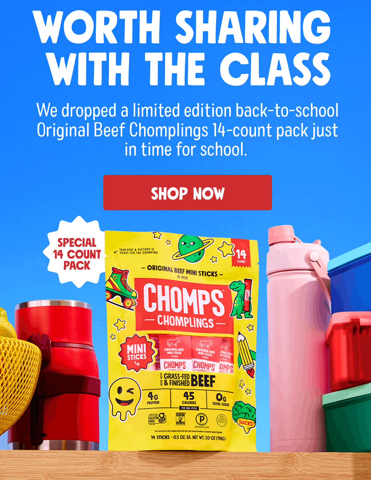 Worth Sharing With The Class | We dropped a limited edition back-to-school Original Beef Chomplings 14-count pack just in time for school. | Shop Now