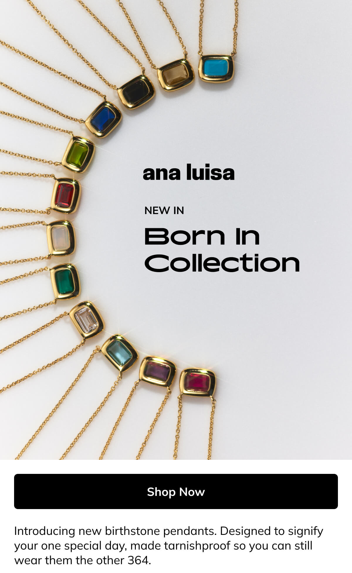 New In - Born In Collection
