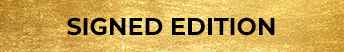 Signed Edition