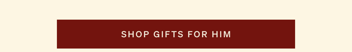 Shop Gifts For Him