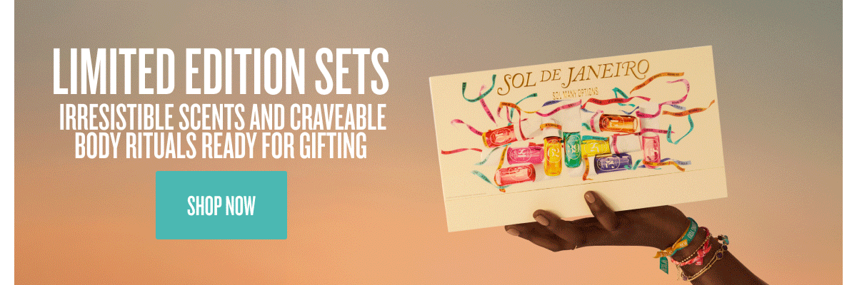Limited Edition Sets - SHOP NOW