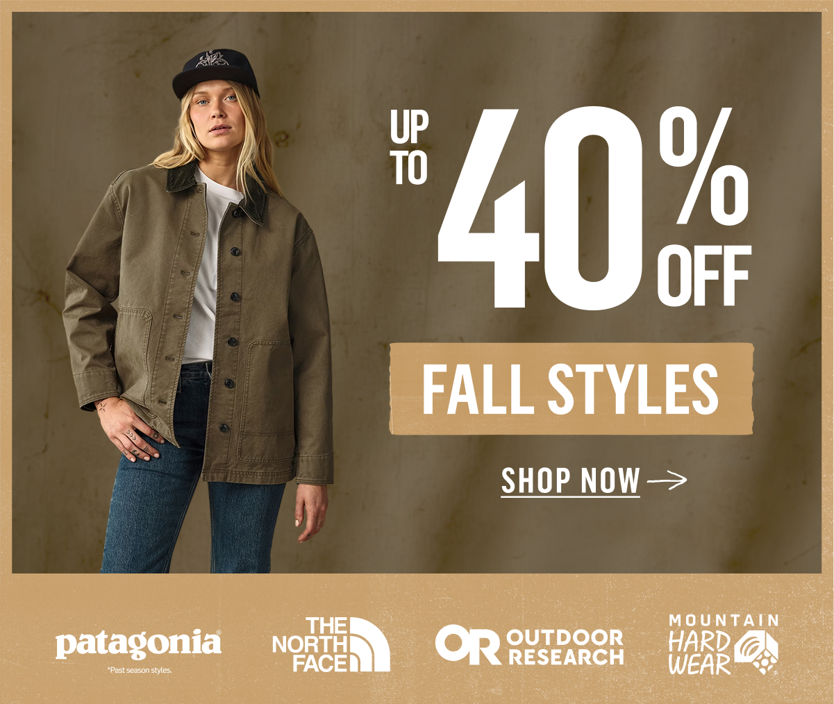 Up to 40% Off Fall Styles from Patagonia, The North Face, Outdoor Research, Mountain Hardwear. Shop Now!