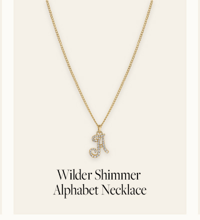 WIlder Shimmer Alphabet Necklace