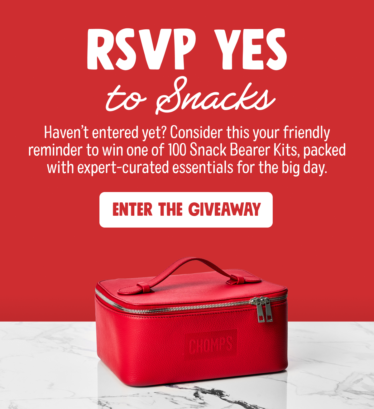 RSVP Yes To Snacks | Haven&rsquo;t entered yet? Consider this your friendly reminder to win one of 100 Snack Bearer Kits, packed with expert-curated essentials for the big day. Enter The Giveaway