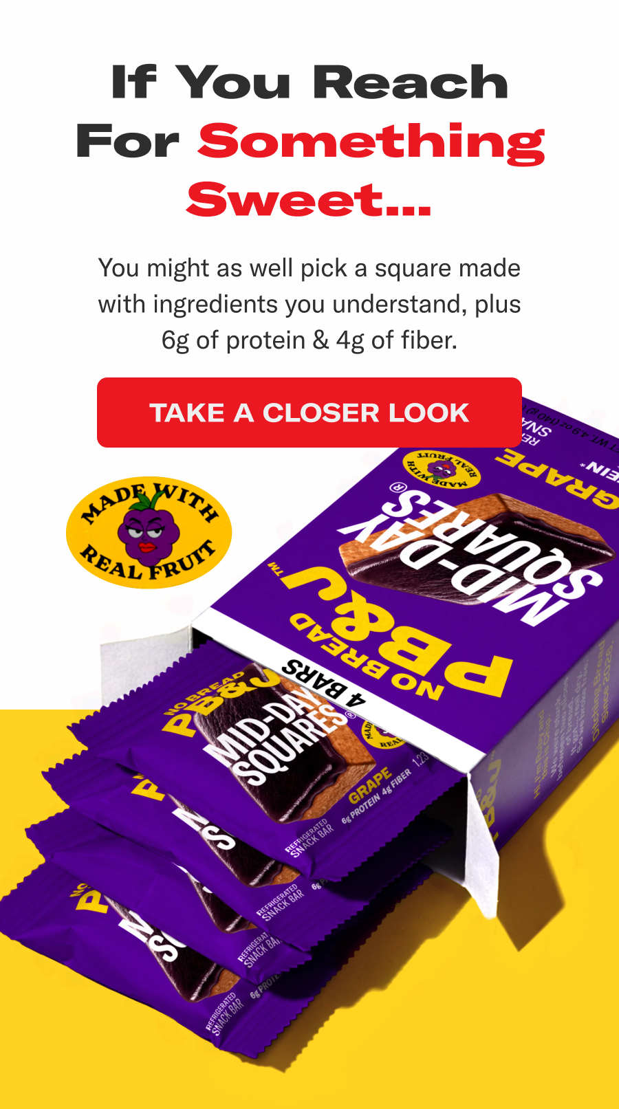 You might as well pick a square made with ingredients you understand, plus 6g of protein and 4g of fiber.