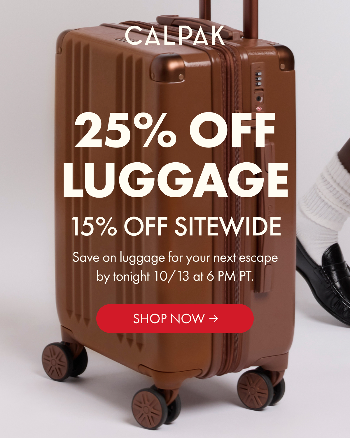 CALPAK | 25% OFF LUGGAGE | 15% OFF SITEWIDE | Ends tonight 10/13 at 6 PM PT. | SHOP NOW