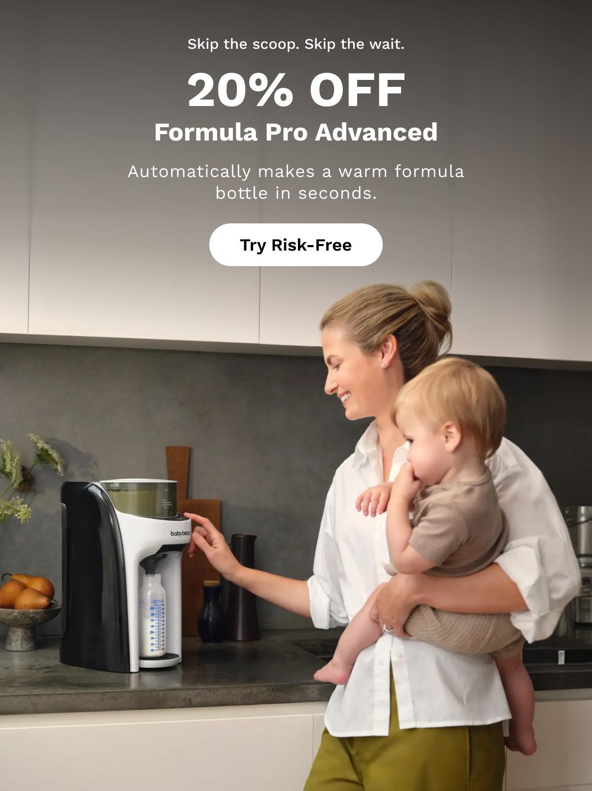 Skip The Scoop. Skip The Wait. 20% OFF Formula Pro Advanced | Try Risk-Free