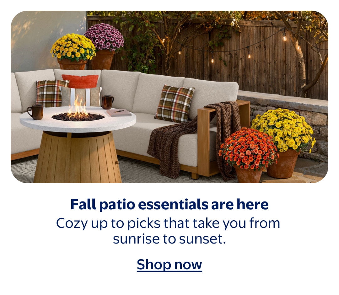 Fall patio essentials are here