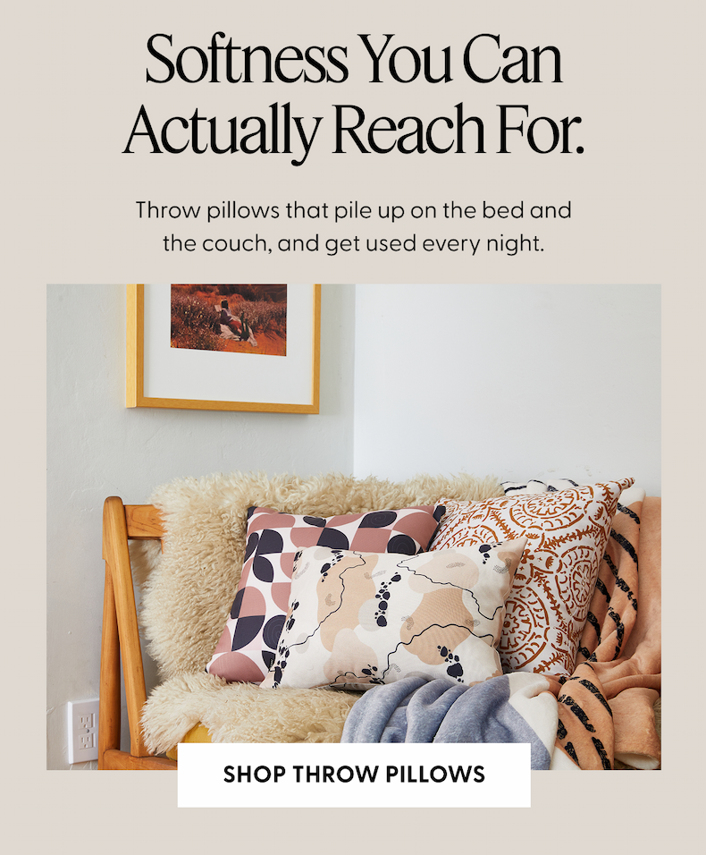 Softness You Can Actually Reach For. | Shop Throw Pillows