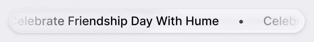 Celebrate Friendship Day with Hume