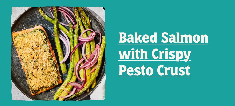 Baked Salmon with Crispy Pesto Crust