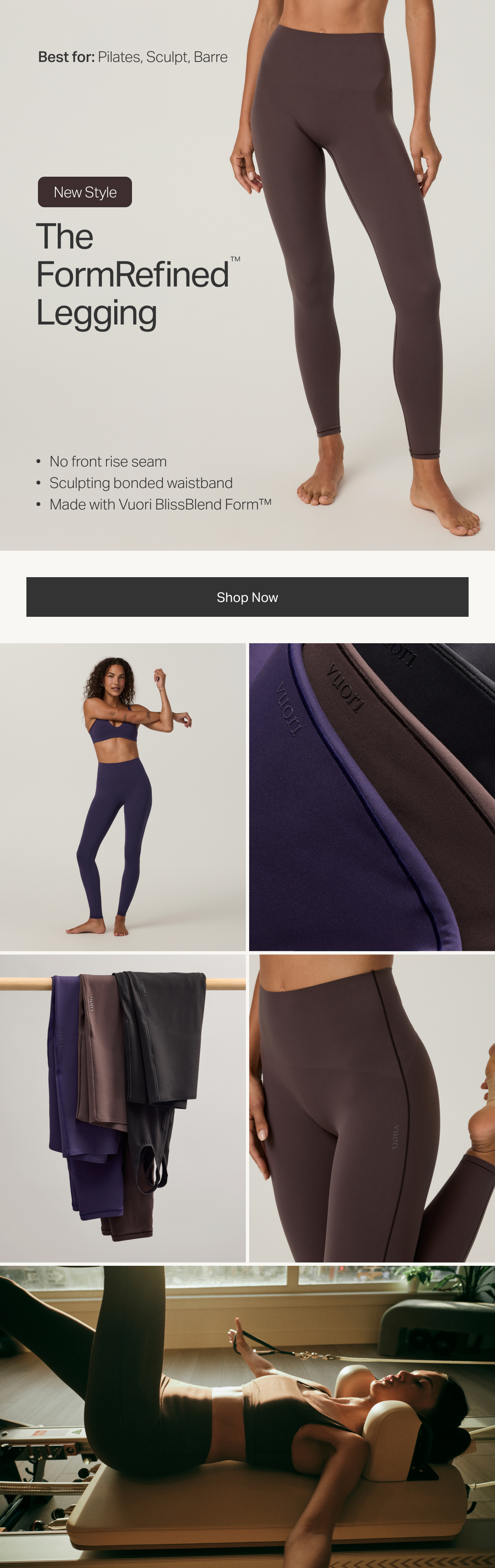New Style: The FormRefined&trade; Legging