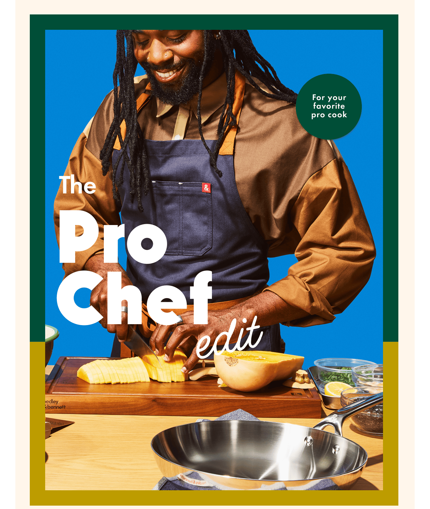 The Pro Chef Edit | For your favorite pro cook