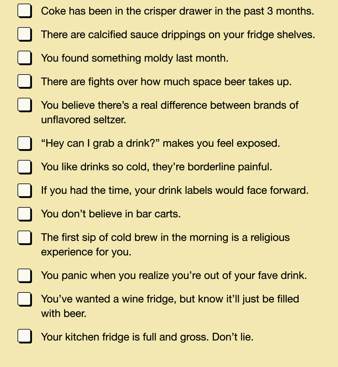 Rocco drinks fridge lifestyle checklist.