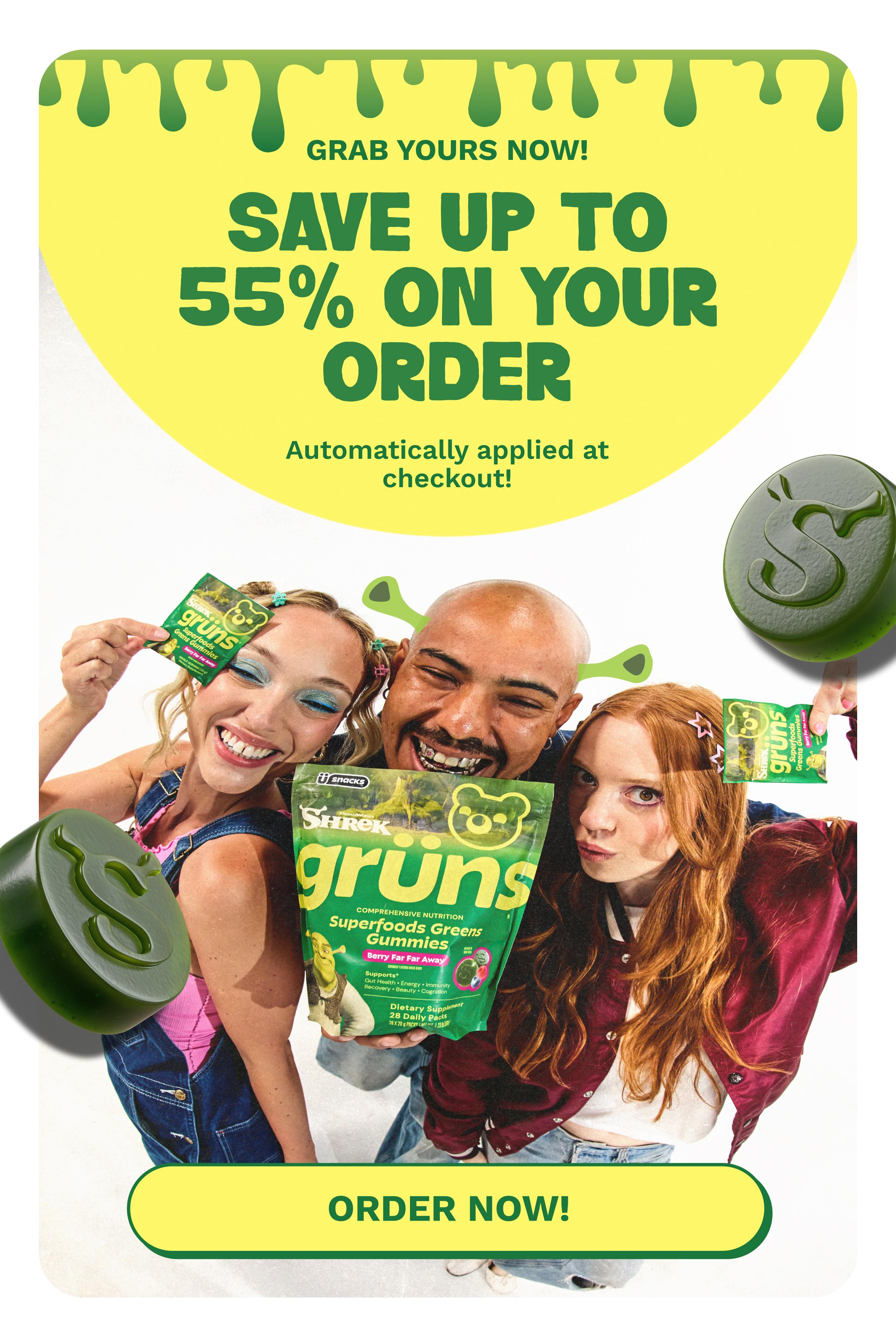 Grab Yours Now! Save up to 55% on Your Order. Automatically Applied at Checkout! Button: Order Now!