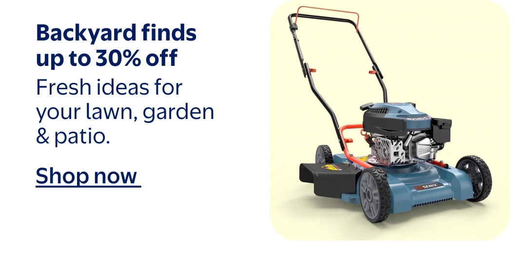 Backyard finds up to 30% off