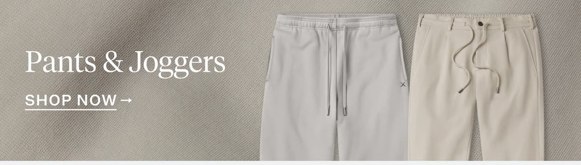 Pants & Joggers | Shop Now