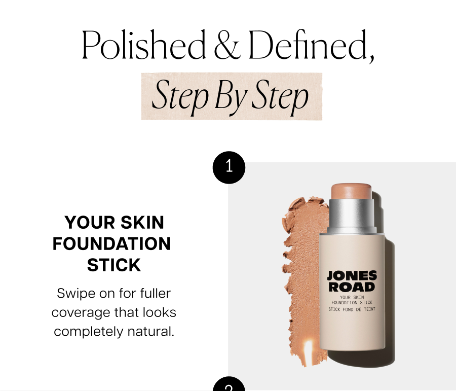 Your Foundation Stick