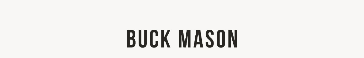 Buck Mason