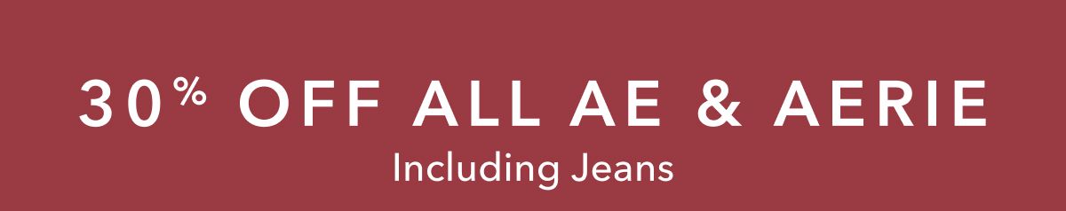 30% Off All AE & Aerie Including Jeans