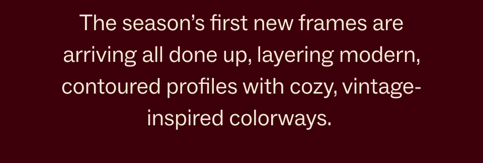 This seasons first new frames