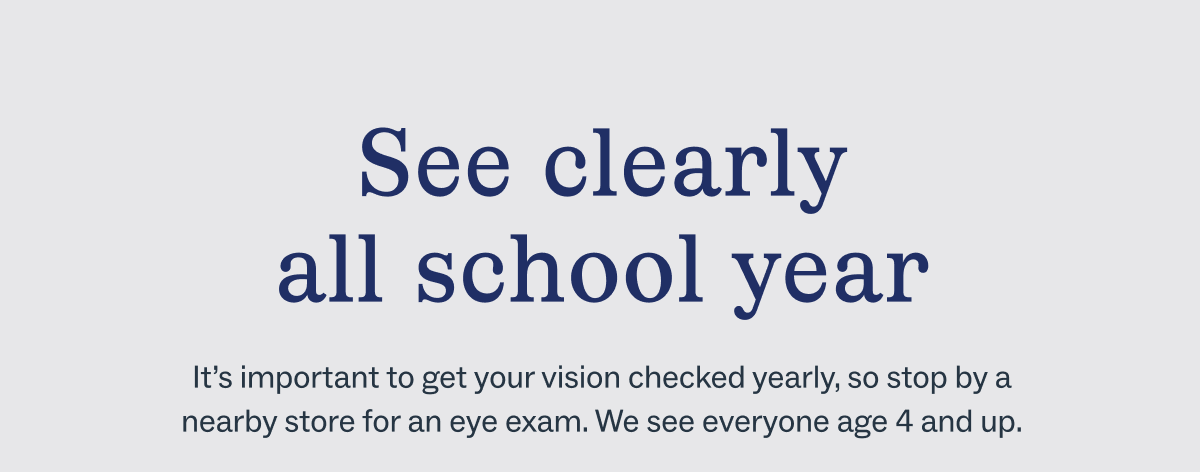 See clearly all school year