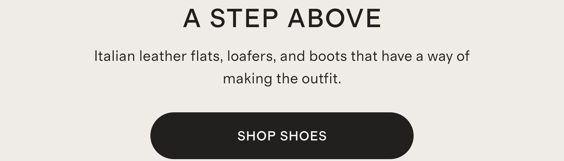 A STEP ABOVE
