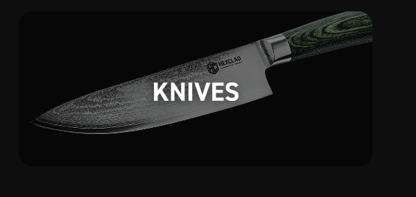 Knives