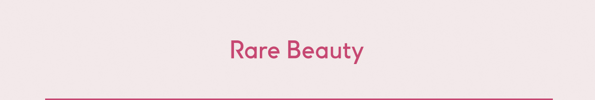 Rare Beauty 
