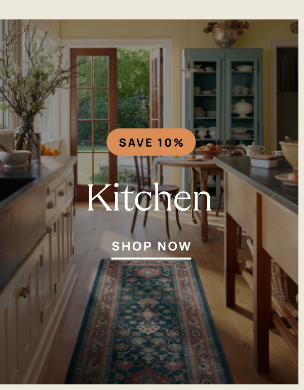Save 10% |  Kitchen | Shop Now