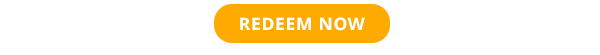 REDEEM NOW