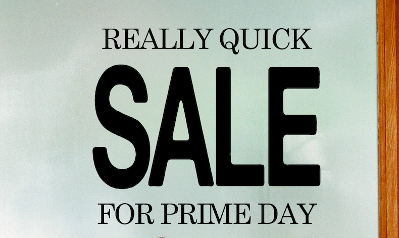 Really quick sale for prime day
