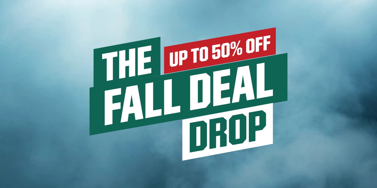 The Fall Deal Drop. Up to 50% off.