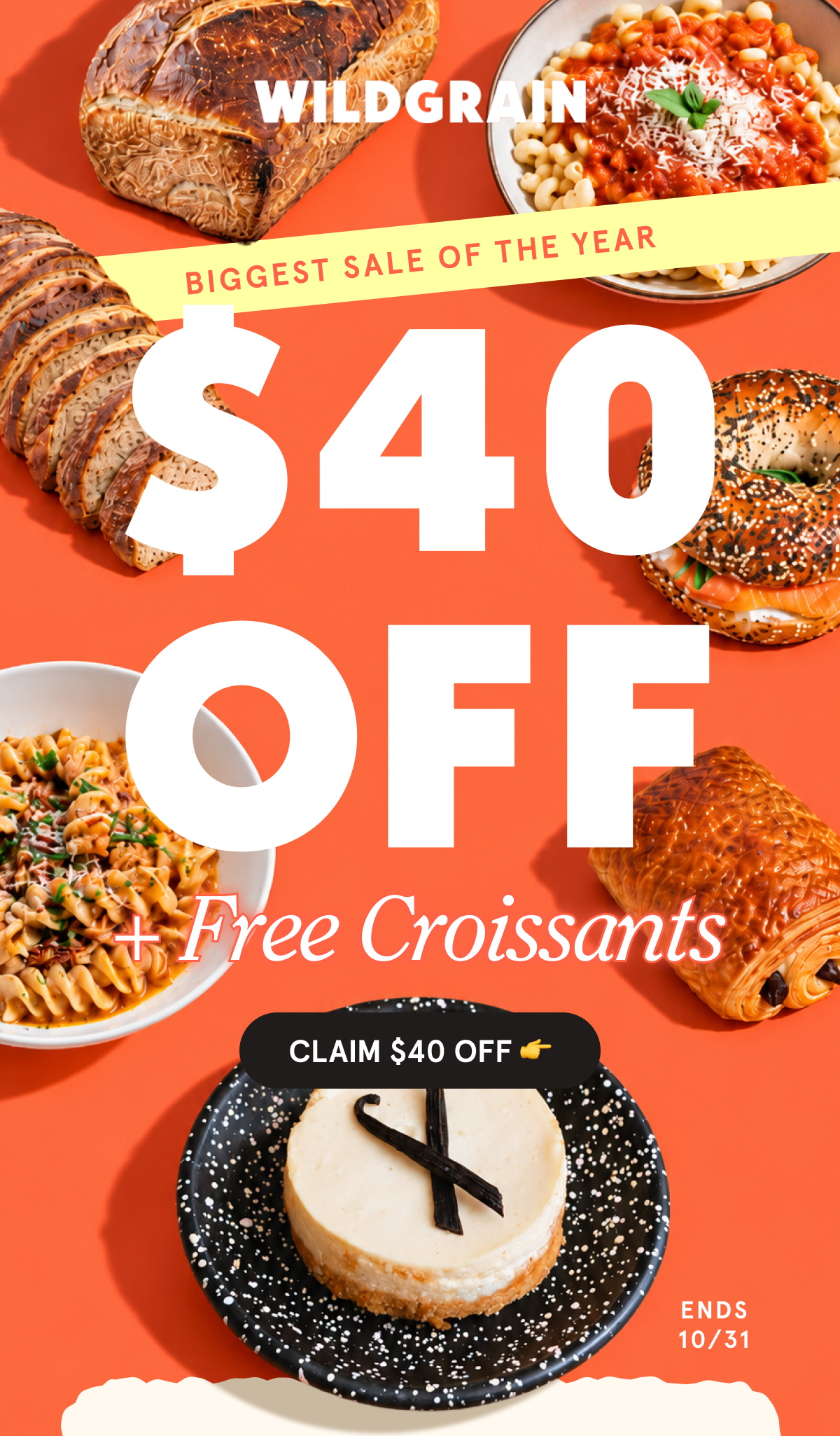 Biggest Sale Of The Year $40 OFF Free Croissants Ends 10/31