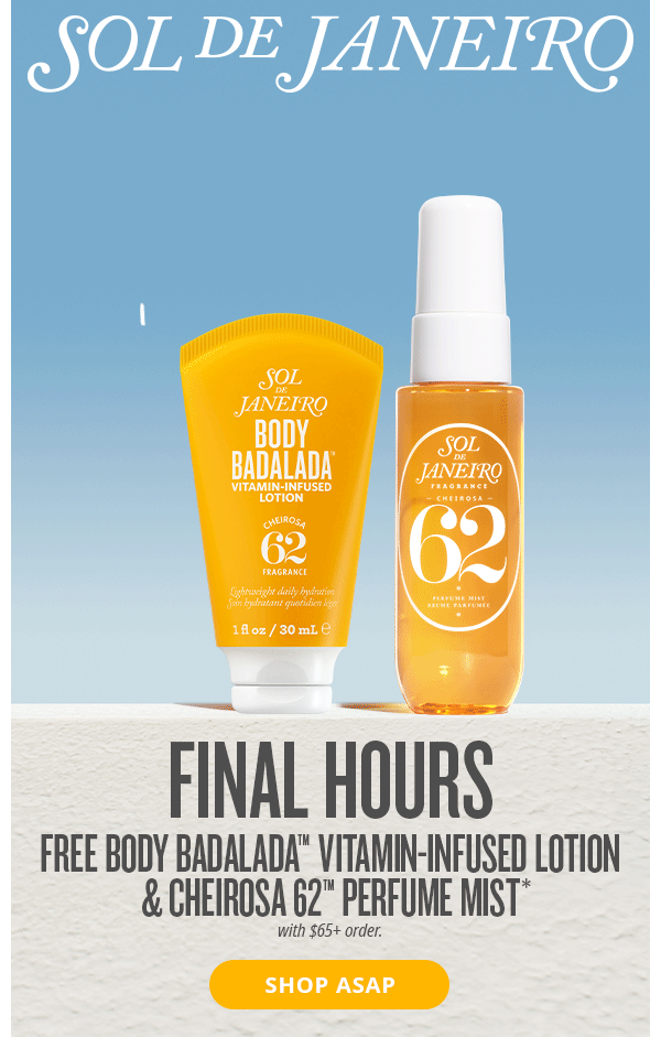 Final Hours Free Body Badalada&trade; Vitamin-Infused lotion & Cheirosa 62&trade; Perfume Mist* - SHOP ASAP