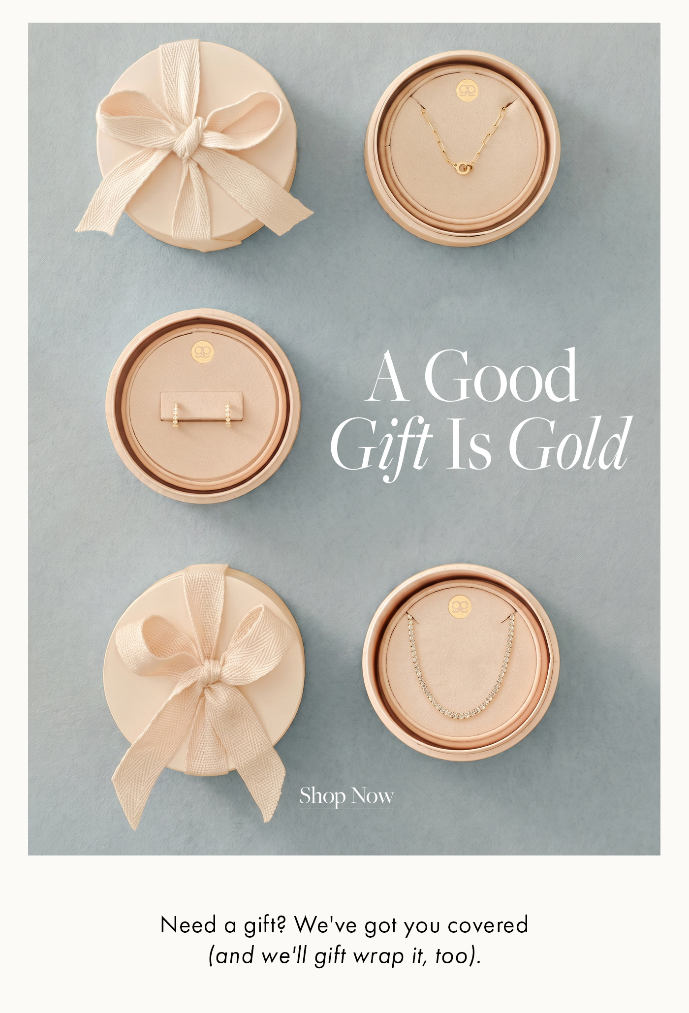 A Good Gift is GOLD
