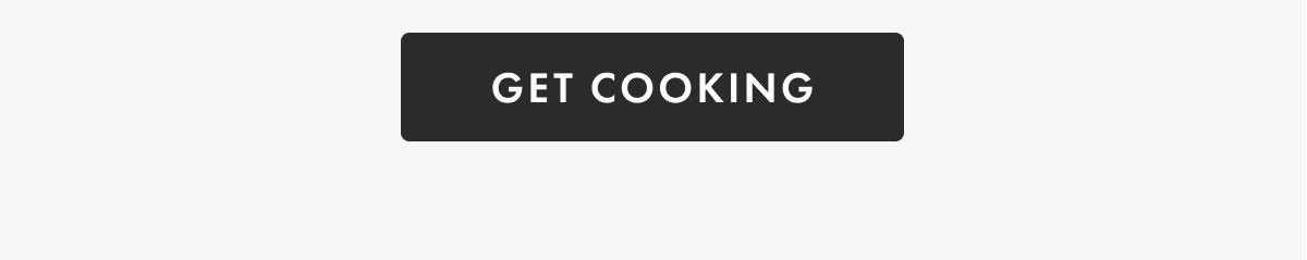 GET COOKING