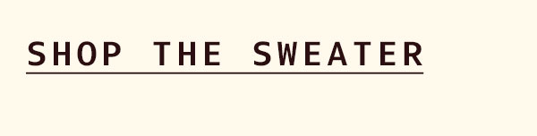 Shop the Sweater