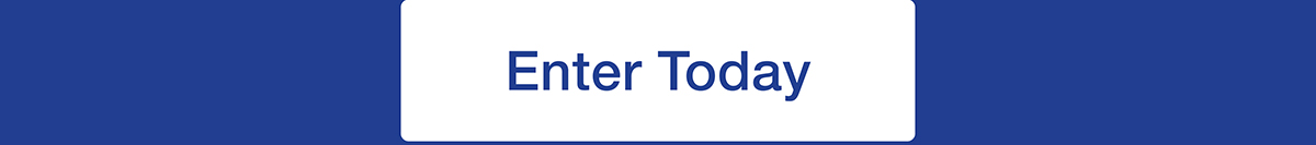 Enter Today