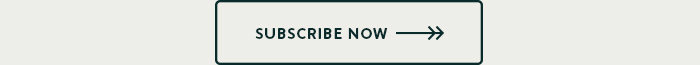 Subscribe Now