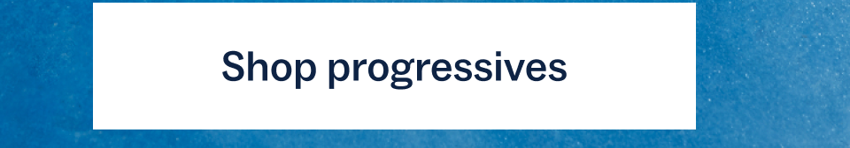 Shop progressives